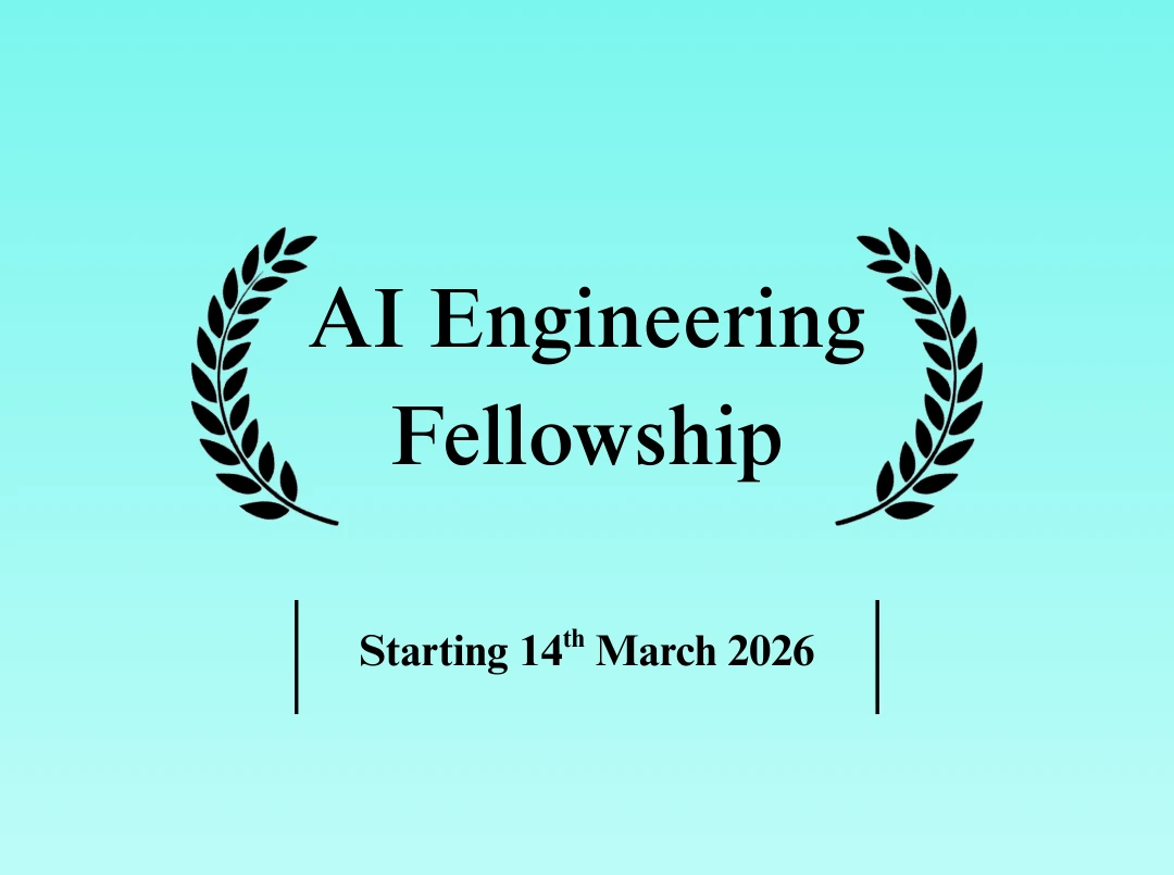 AI Engineering Fellowship